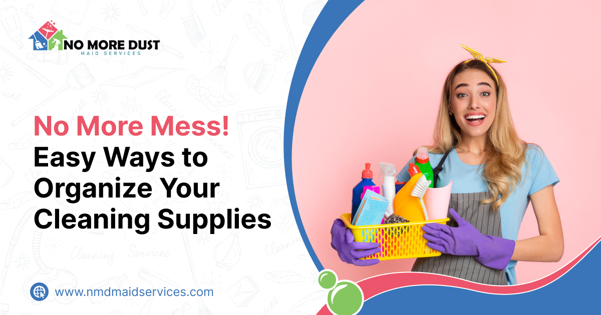 How to organize cleaning supplies