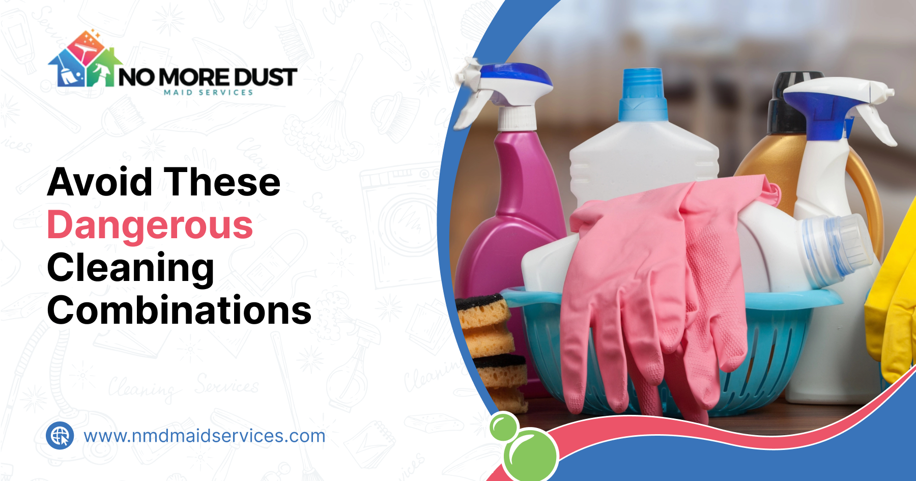 Avoid These Dangerous Cleaning Combinations