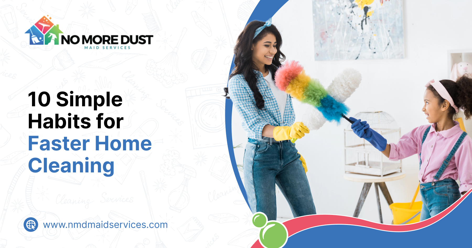 10 Simple Habits for Faster Home Cleaning